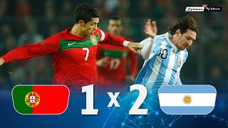 Portugal 1 x 2 Argentina C Ronaldo x Messi ● 2011 Friendly Extended Goals amp Highlights HD [upl. by Adraynek]