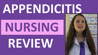 Appendicitis Symptoms Examination Nursing Assessment  NCLEX Review Appendectomy and Peritonitis [upl. by Nosle]