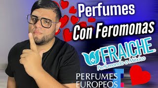 FRAICHE con feromonas Perfumes europeos con feromomas Perfums el  Funcionan [upl. by Ellivro]