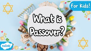 What is Passover  Jewish Festivals  RE [upl. by Sivia]