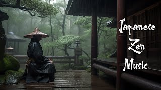 Rainy Day in a Serene Ancient Temple  Japanese Zen Music For Soothing Meditation Healing [upl. by Amerd]