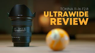 BEST Ultra Wide In 2022 Tokina 1116mm f28 Review [upl. by Jillene]