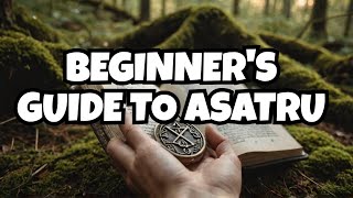 Asatru for Beginners A Comprehensive Guide to Norse Paganism [upl. by Affra]