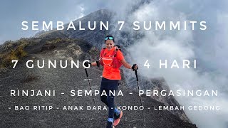 SEMBALUN 7 SUMMITS  MULTISTAGE MOUNTAINEERING RACE  7 GUNUNG 4 HARI [upl. by Cob216]