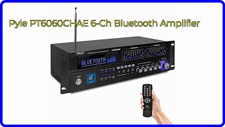 REVIEW 2024 Pyle PT6060CHAE 6Ch Bluetooth Amplifier ESSENTIAL details [upl. by Lyon]