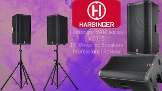 The BEST cheap DJ speakers Harbinger VARI Series V2315 15” Speakers Professional Review [upl. by Scholem]