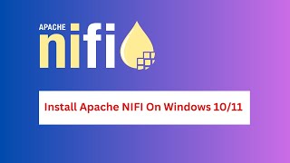 How to install Apache NIFI on Windows 1011  How to Install Apache NIFI [upl. by Jerald]