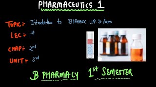 Introduction To Biphasic Liquid Dosage Form  Pharmaceutics 1  B PHARMACY 1ST SEMESTER ✅ 2024 [upl. by Aldos560]