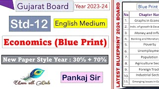 GSEB Std12 EngMedium Economics Blueprint 2024 Board Exam  2024 Eco Blueprint Class 12 3070 [upl. by Rhu625]