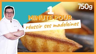 1 min pour Réussir ses madeleines  750g [upl. by Reginald]