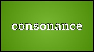 Consonance Meaning [upl. by Raleigh128]