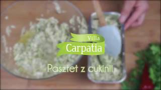 PASZTET Z CUKINII krok po kroku  Fit przepisy  VILLA CARPATIA wczasy zdrowotne [upl. by Lancelle221]