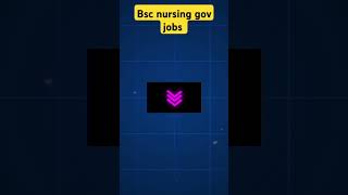 BSC NURSING GOV Jobs bscnursing govjobs [upl. by Acsecnarf227]