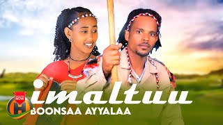 Boonsaa Ayyalaa  IMALTUU  New Ethiopian Oromo Music 2024 Official Video [upl. by Leahcar]