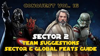 Hard Sector 2 Feats Guide  Conquest Vol 16  Ezra Edition SWGOH [upl. by Ihtraa]