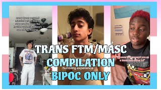 TRANS FTMMASC  COMP BIPOC ﾟзﾟ [upl. by Rosario]