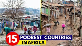 15 Poorest Countries In Africa [upl. by Peti780]