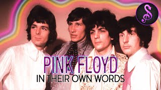 Pink Floyd In Their Own Words  Full Music Documentary  Stream Music and More [upl. by Publus]