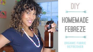 Homemade Febreze  Organic Fabric Refresher [upl. by Letisha874]