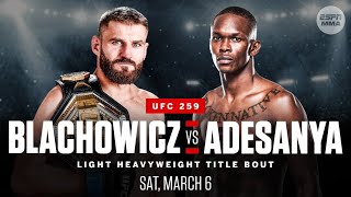 ISRAEL ADESANYA VS JAN BLACHOWICZ FULL FIGHT UFC 259 [upl. by Dnomasor]