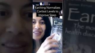 Earthing Can Normalize Cortisol Levels Help with Sleep amp Reduce Inflammation [upl. by Nichola]