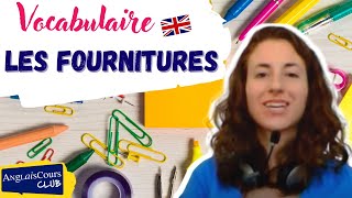 Les fournitures de bureau et de lécole en anglais [upl. by Nauqahs]