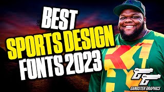 BEST SPORTS DESIGNS FONTS IN 2023 🔥 [upl. by Lancey]