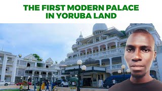 The first Modern Palace in Yorubaland [upl. by Joleen]