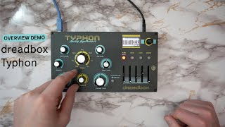 DREADBOX TYPHON  Overview [upl. by Stuart579]