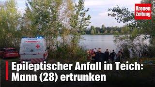 Epileptischer Anfall in Teich Mann 28 ertrunken  kronetv NEWS [upl. by Eanehs]