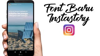 Cara Menambah Font Di Instastory  Trik Instagram [upl. by Koh]