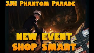 New Event  Shop Smart Jujutsu Kaisen Phantom Parade quotGlobalquot All Codes In Description [upl. by Moulden834]