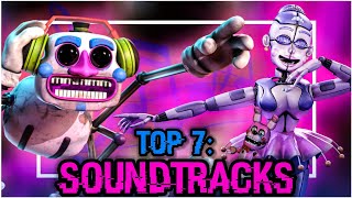 Top 7 Mejores Soundtracks de Five Nights at Freddy’s Temas Musicales [upl. by Latsyrd483]