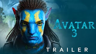 Avatar 3 Trailer  James Cameron  20th Century Studios  Avatar 3 Trailer [upl. by Ssew]