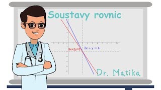 Řešení Slovních Úloh Pomocí Soustavy Rovnic  Dr Matika [upl. by Wilhide]