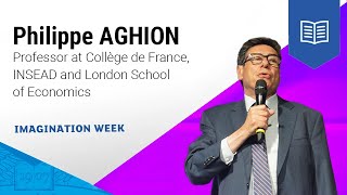 Philippe AGHION  ESSEC iMagination Week Global BBA 2023 [upl. by Limaa941]