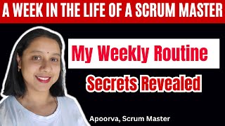 A Week in the life of a Scrum Master ⭐ What Scrum Master do All 14 days 🔥 Real Time Scenarios [upl. by Uchida]