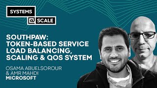 Southpaw Tokenbased service load balancing scaling and QoS system  Osama Abuelsorour amp Amr Mahdi [upl. by William]