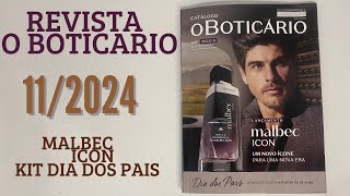 REVISTA O BOTICARIO CICLO 112024  MALBEC ICON  DIA DOS PAIS [upl. by Anas]