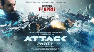 ‘Attack Part 1’ official trailer [upl. by Assirem789]