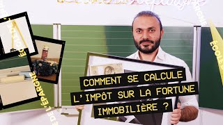 Comment se calcule lImpôt sur la Fortune Immobilière lIFI [upl. by Eigroeg]