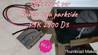 faidate parkside bancosega SOFT START banco sega Parkside PTK 2000 [upl. by Madian810]