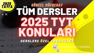 TYT 2025 Güncel Konuları Tüm Dersler Özel Tavsiyeler YKS2025 TYT2025 [upl. by Yanttirb222]