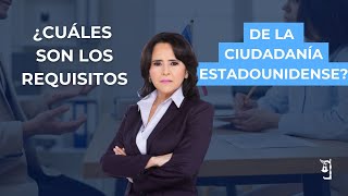 🇺🇸 ¿Cuáles son los requisitos de la ciudadanía estadounidense [upl. by Adalard658]