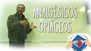 Analgésicos Opiáceos  Medical League [upl. by Helga]