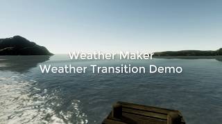 Weather Maker Transition Demo [upl. by Finlay]