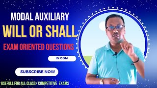 MODAL AUXILIARY VERBl USES OF WILL OR SHALL EXAM ORIENTED QUESTIONS PRACTICE IN ODIAhabibursir [upl. by Oiciruam]