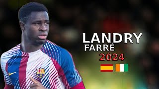 Landry Farré  Defensive Skills  Goals  Assists  Tackles 2024  17 Year Old  FC Barcelona [upl. by Essile554]