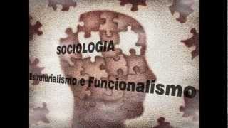 Sociologia  Estruturalismo e funcionalismo [upl. by Akkim]