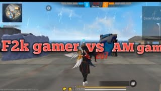 F2kgamer vs AMgamer [upl. by Adelle740]